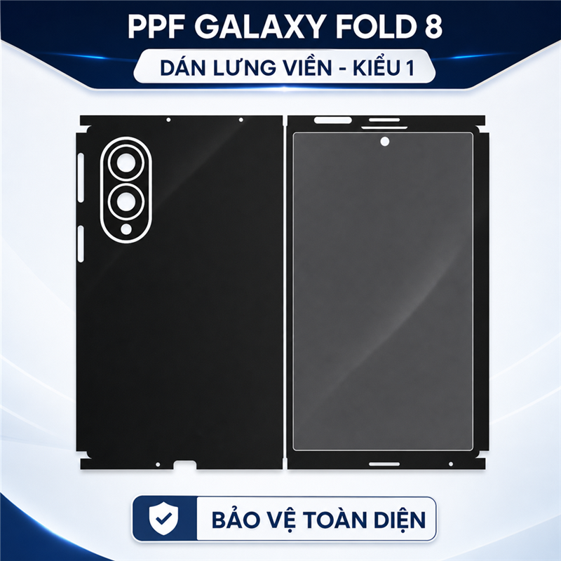 PPF lưng viền Galaxy Fold 8 kiểu 1
