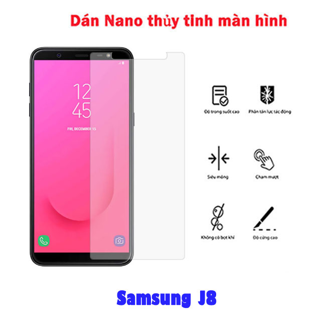 Dán kính Nano thủy tinh full màn hình Samsung J8 2018 - dán trong suốt, chống nhìn trộm xịn giá rẻ