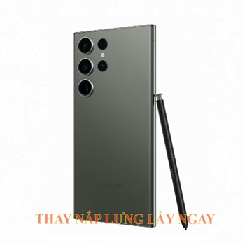 Thay nắp lưng Samsung S23 Ultra| Plus chính hãng
