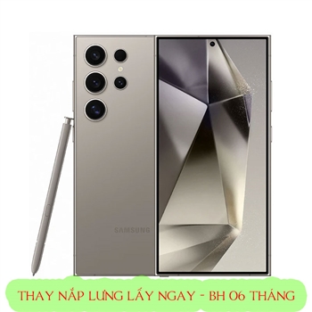 Thay nắp lưng Samsung S24 Ultra| Plus - Nắp lưng kính
