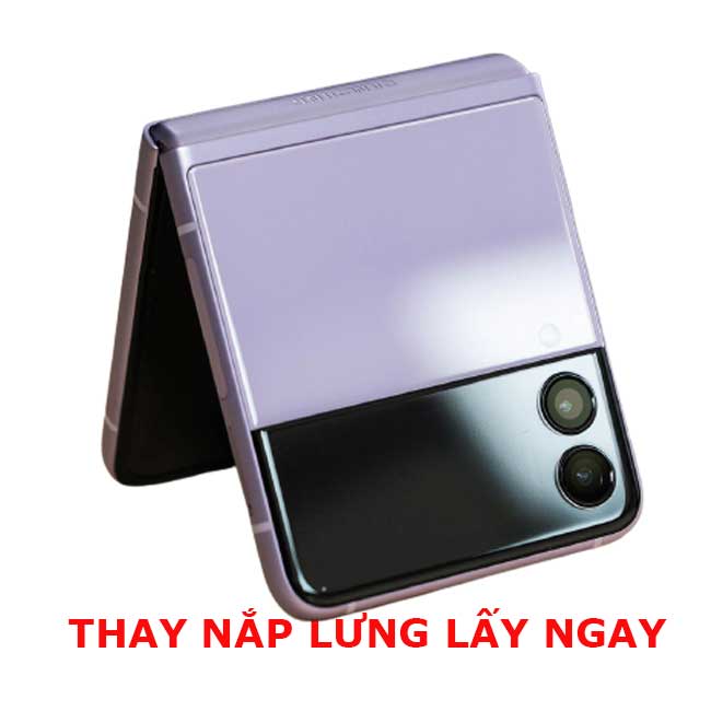 Thay nắp lưng Z Flip 4| Flip 3| Flip 1 chính hãng Samsung