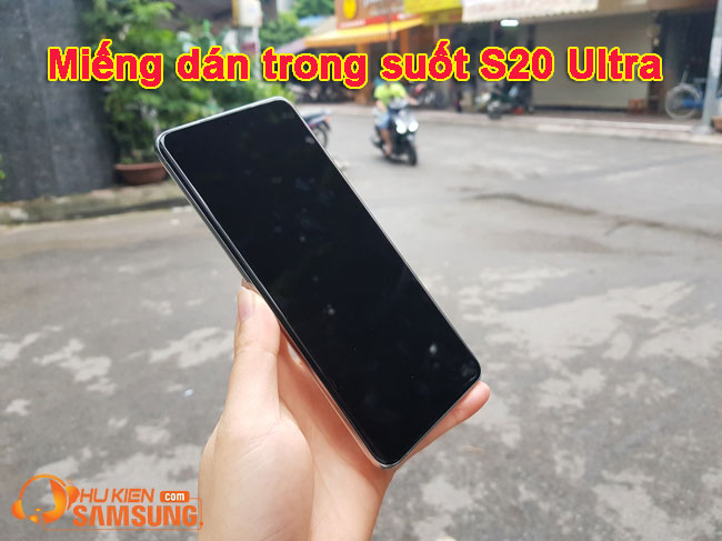 miếng dán màn hình Galaxy S20 Ultra