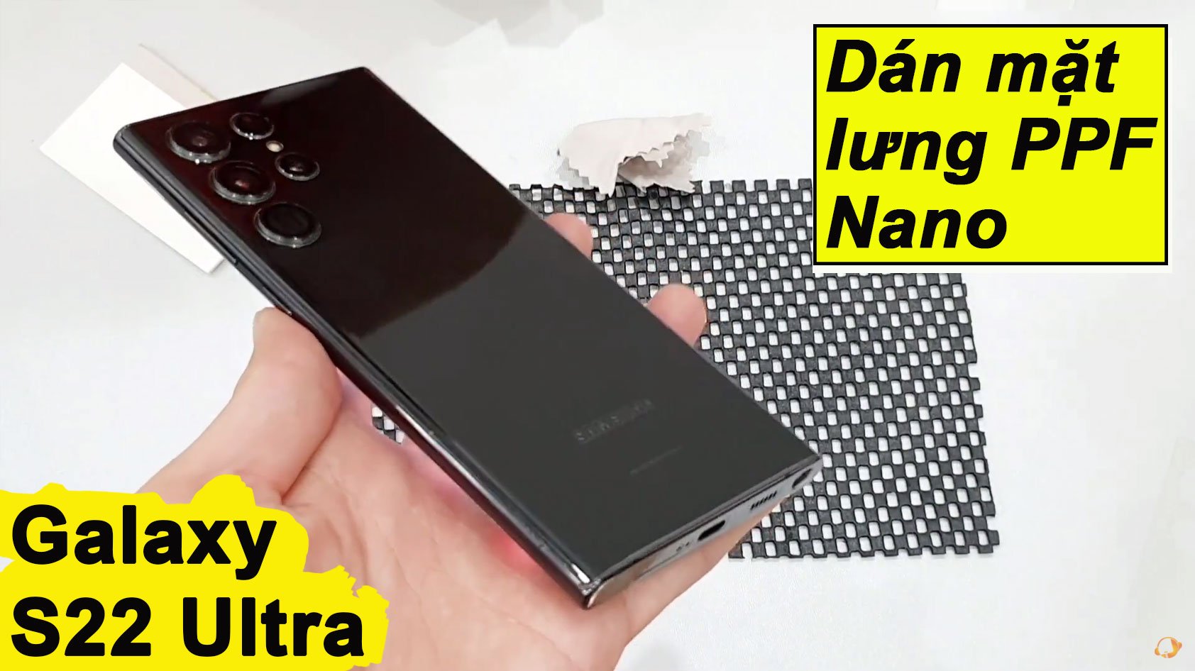 Dán mặt sau Galaxy S22 Ultra - PPF nhám mờ