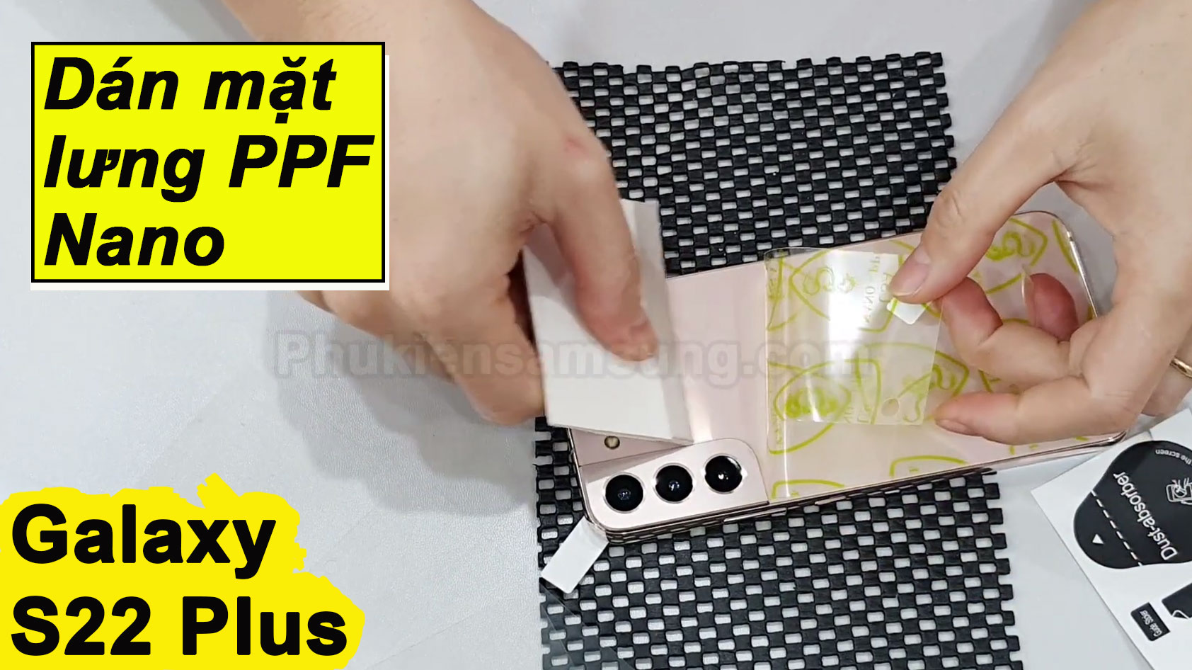 Dán Full mặt lưng S22 Plus PPF chính hãng Pskin