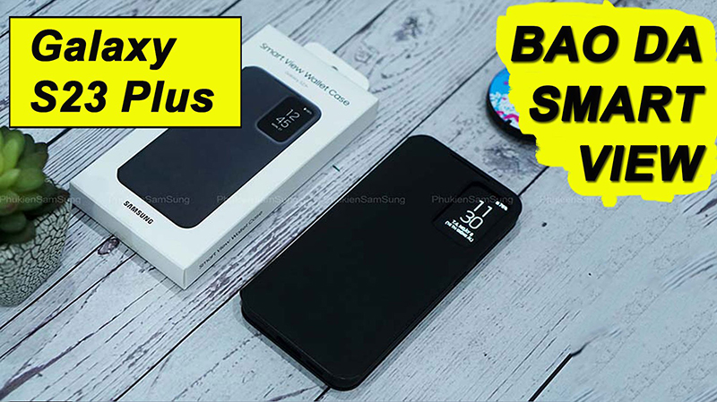 Bao da Smart View Galaxy S23 Plus chính hãng Samsung