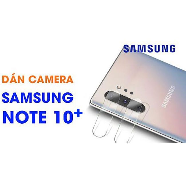 Dán kính cường lực Camera Galaxy Note 10 Plus|Lite giá rẻ