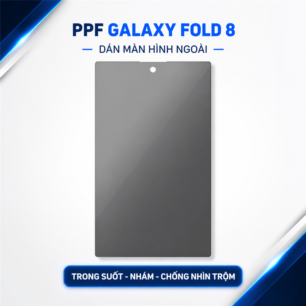 Dán PPF bảo vệ toàn diện Samsung Galaxy Fold 8