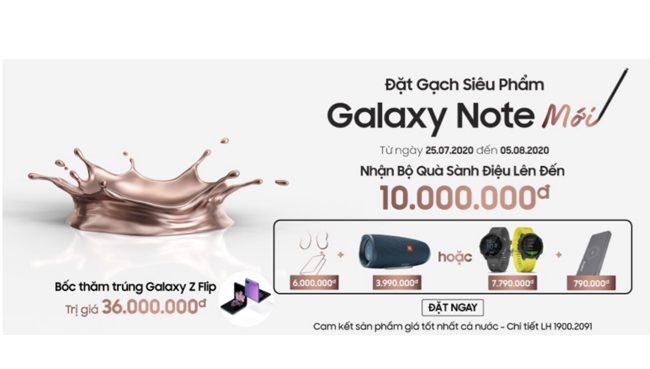 Đặt gạch Galaxy Note 20 Ultra, Note 20 mới ở đâu nhận quà khủng Đặt gạch Galaxy Note 20 Ultra, Note 20 mới ở đâu nhận quà khủng