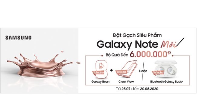 Đặt gạch Galaxy Note 20 Ultra, Note 20 mới ở đâu nhận quà khủng Đặt gạch Galaxy Note 20 Ultra, Note 20 mới ở đâu nhận quà khủng