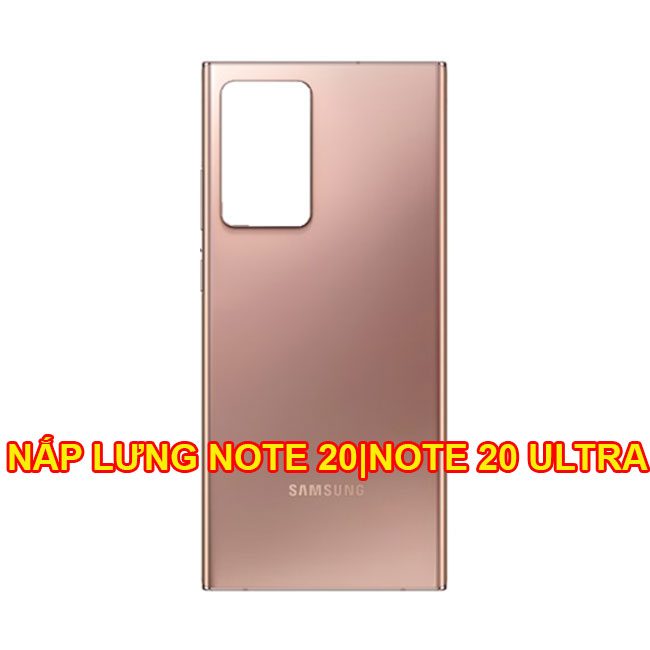 Thay nắp lưng Note 20 Ultra| Note 20 5G chính hãng Samsung