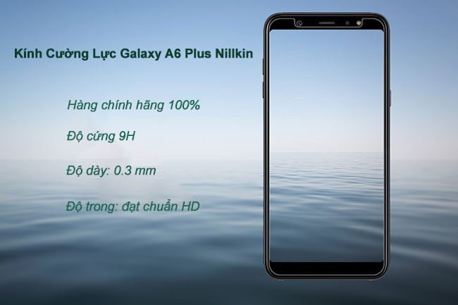 Kính cường lực A6 Plus Nillkin 9H Kính cường lực A6 Plus Nillkin 9H