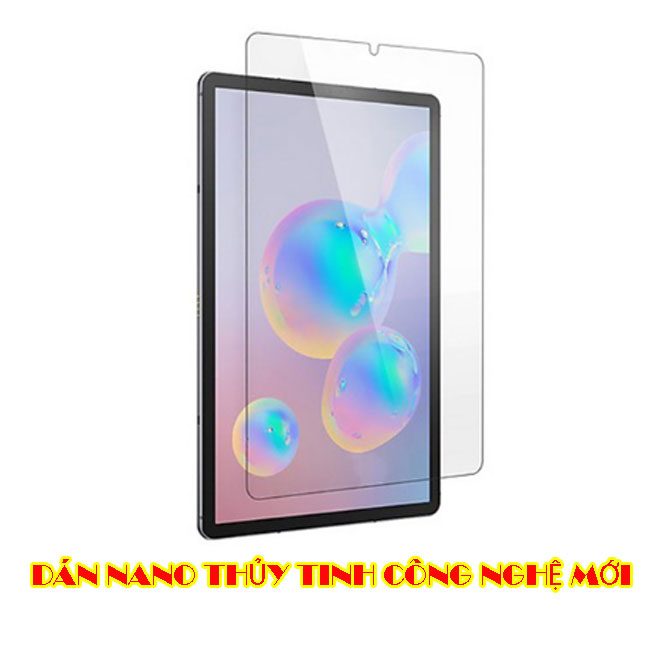 Miếng dán Full màn hình Tab S4 Nano thủy tinh công nghệ mới