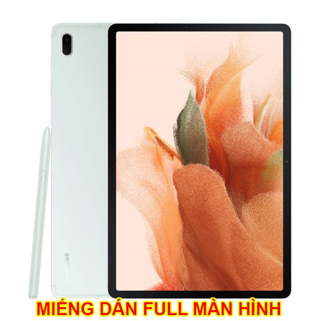 Miếng dán màn hình Tab S7 Fe PPF - Dán Full màn hình