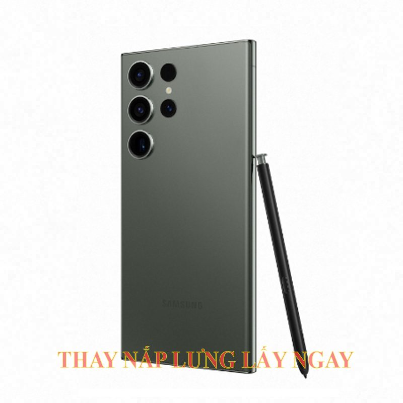 Thay nắp lưng Samsung S23 Ultra| Plus chính hãng