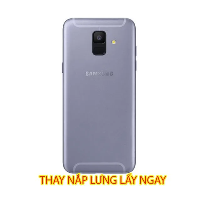 Thay nắp lưng Samsung A6 Plus|2018 chính hãng