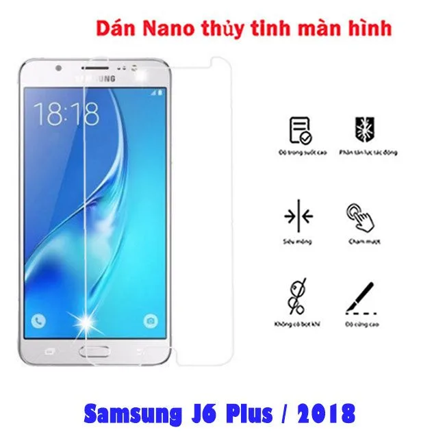 Dán Nano thủy tinh full màn hình Samsung J6 Plus / 2018 tốt nhất mỏng xịn giá rẻ