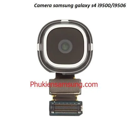 Thay camera sau Samsung Galaxy S4 i9500