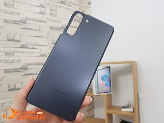 Thay nắp lưng Samsung S21 Ultra| S21 Plus| S21 chính hãng