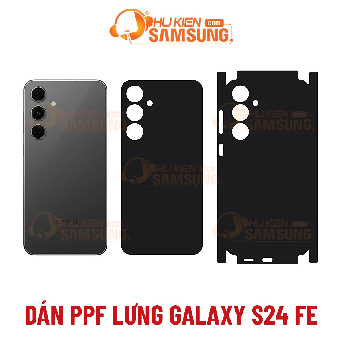 Dán PPF lưng Samsung Galaxy S24 FE