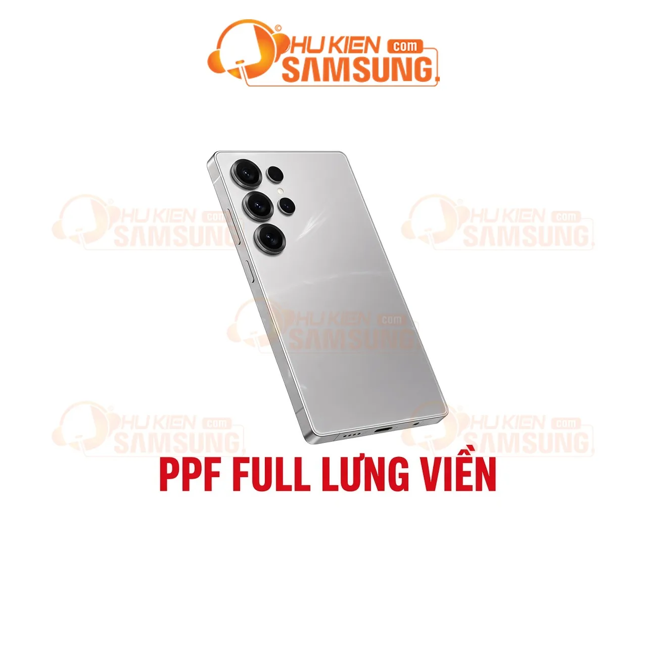 Dán PPF lưng Samsung Galaxy S25 Ultra – Full back + frame – phukiensamsung.com
