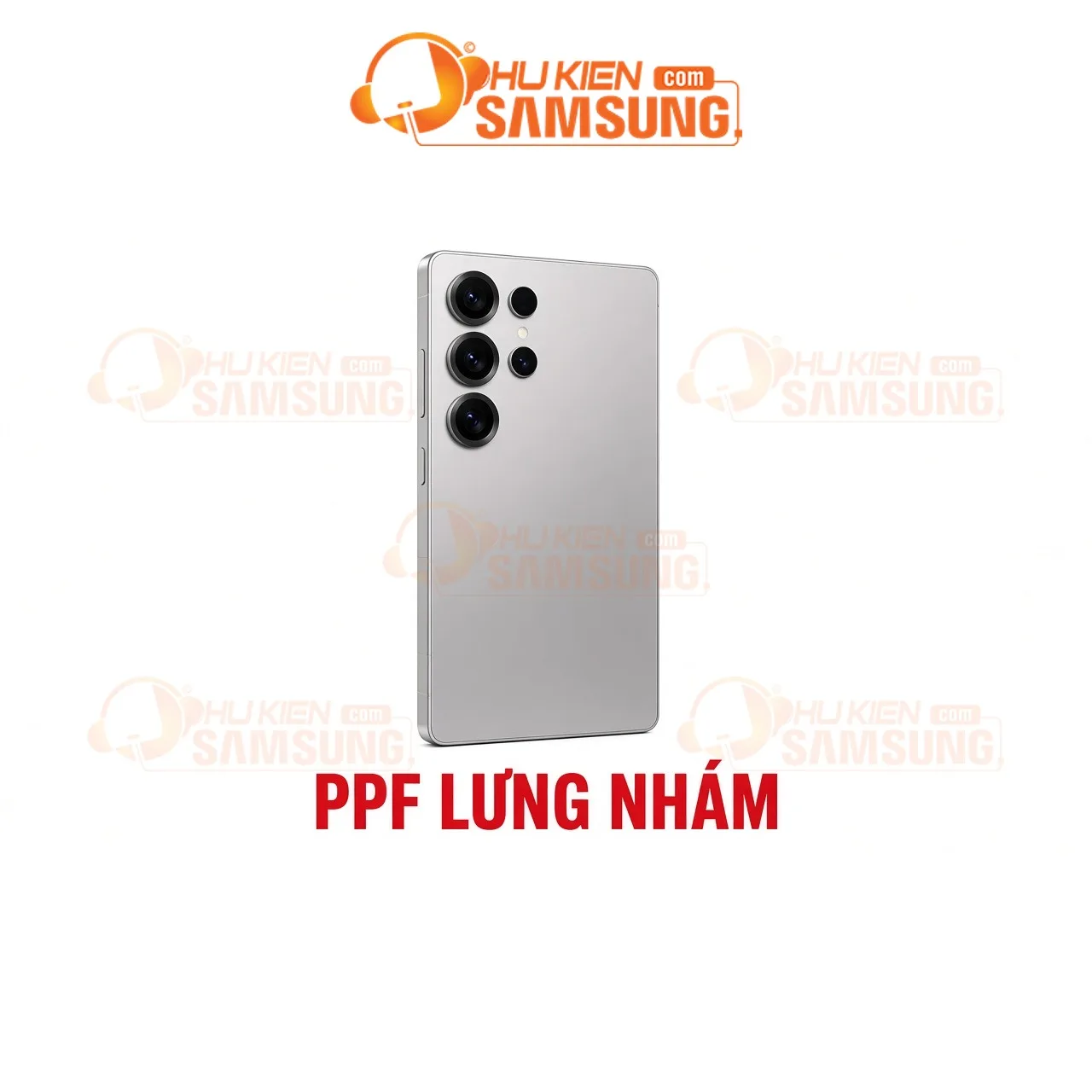 Dán PPF lưng Samsung Galaxy S25 Ultra – Back matte – phukiensamsung.com