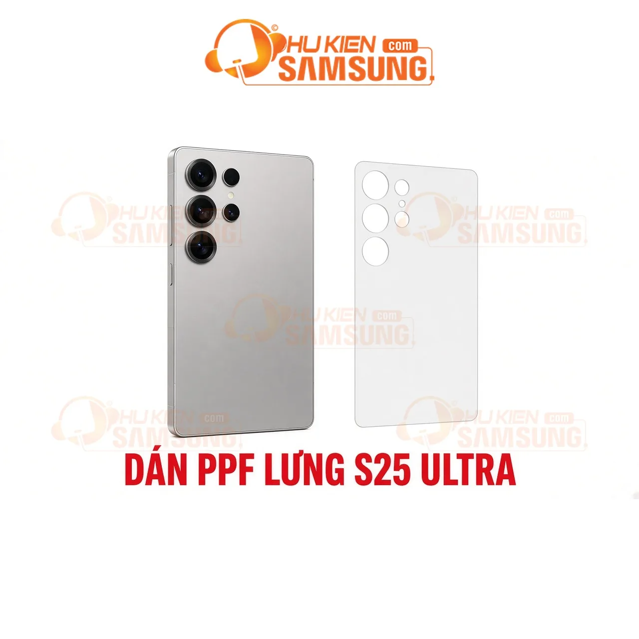 Dán PPF lưng Samsung Galaxy S25 Ultra tại phukiensamsung.com