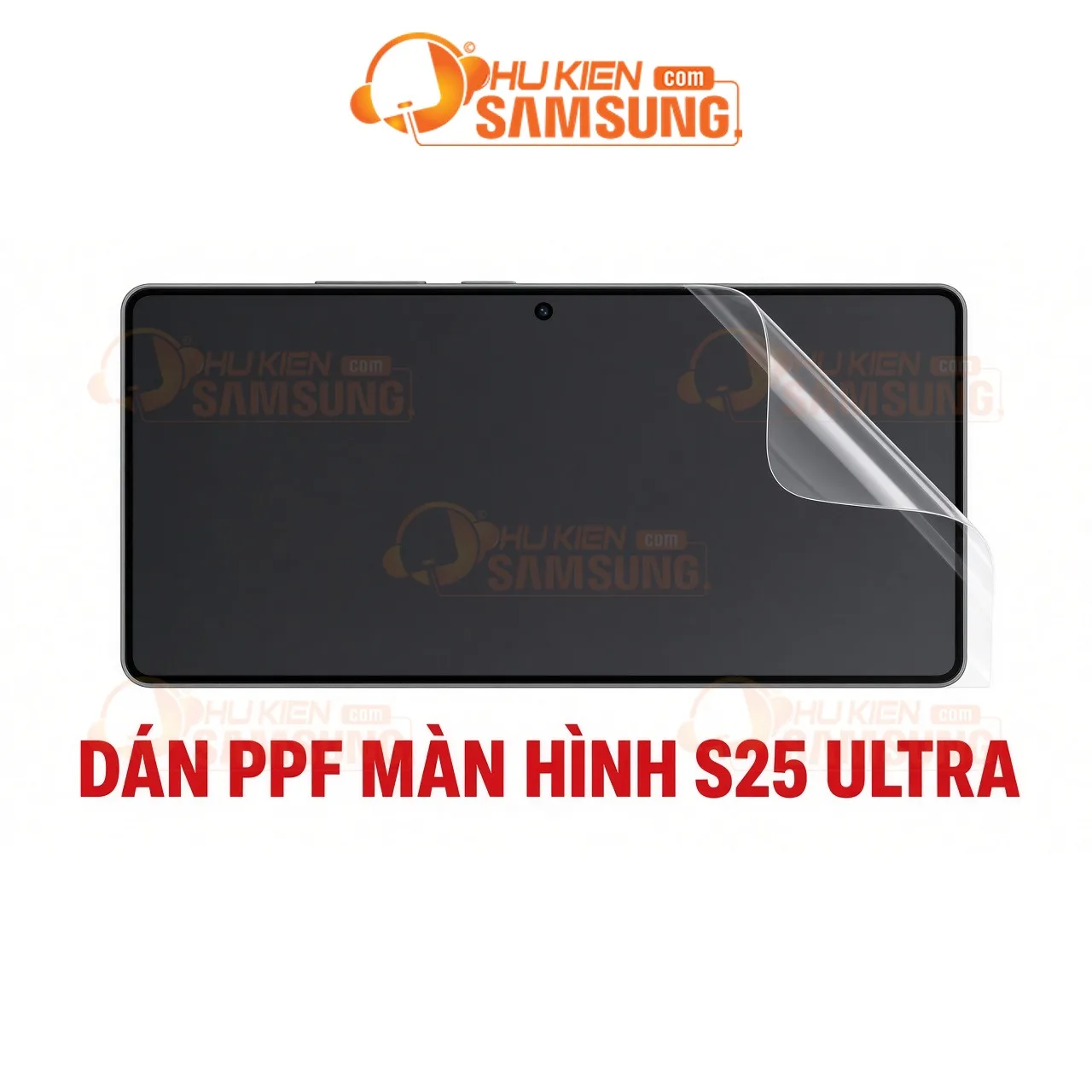 Dán PPF màn hình Samsung Galaxy S25 Ultra tại phukiensamsung.com