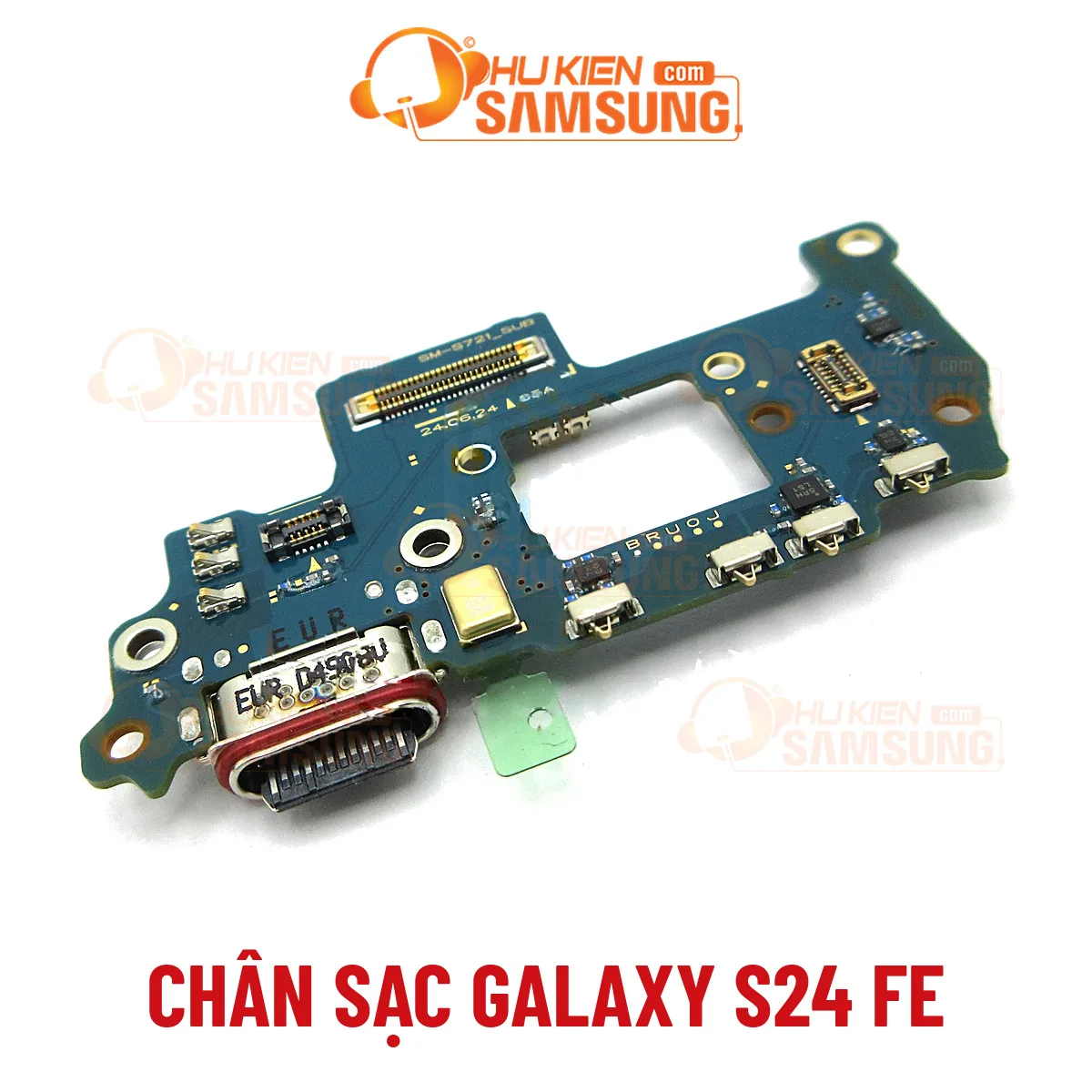 Thay chân sạc Samsung Galaxy S24 FE chính hãng – lấy liền