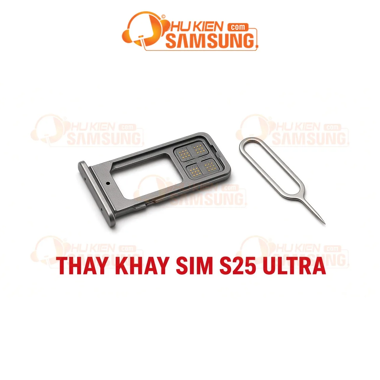 Thay khay sim Samsung Galaxy S25 Ultra chính hãng – lấy liền tại phukiensamsung.com