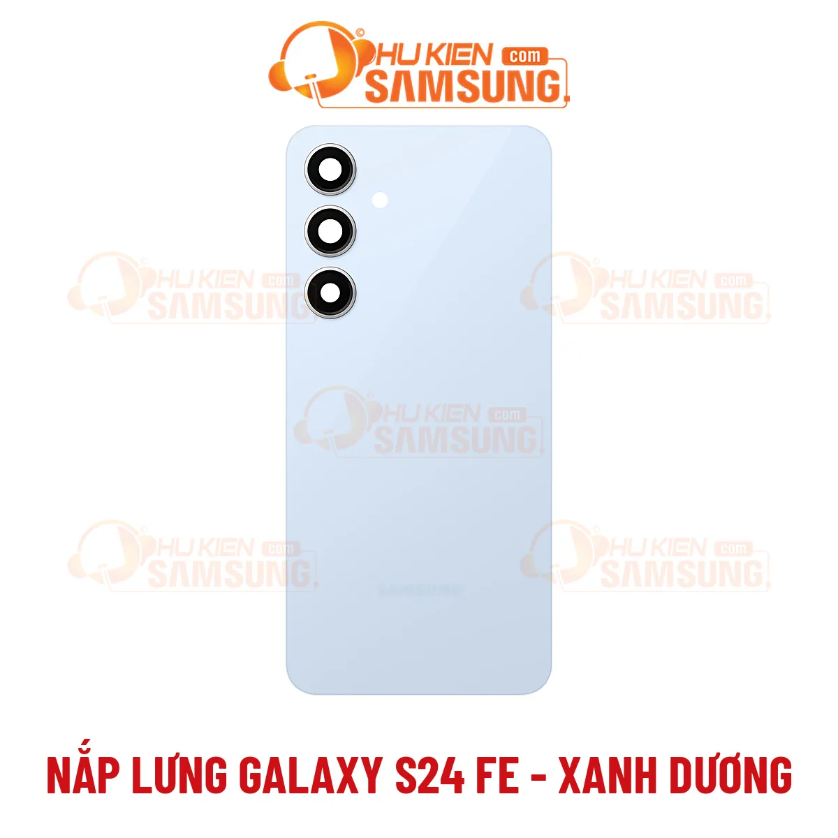 Thay nắp lưng Samsung Galaxy S24 FE chính hãng – lấy liền