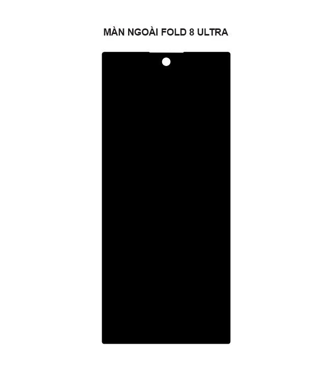 Màn ngoài Fold 8 Ultra